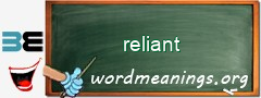 WordMeaning blackboard for reliant